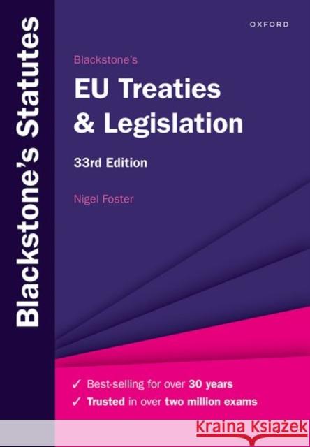 Blackstone's Eu Treaties & Legislation Foster, Nigel 9780192858641 Oxford University Press
