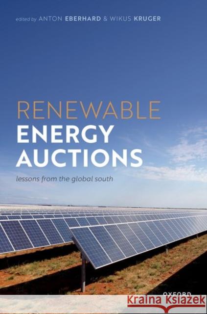 Renewable Energy Auctions: Lessons from the Global South  9780192871701 Oxford University Press