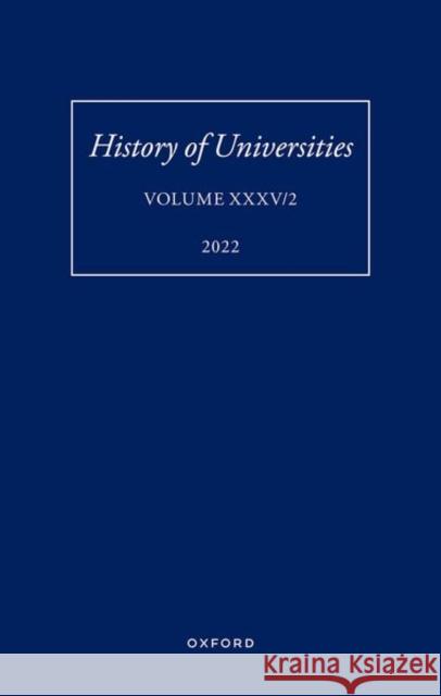History of Universities: Volume XXXV / 2 Feingold, Mordechai 9780192884220