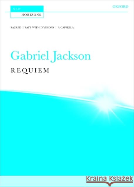 Requiem Gabriel Jackson 9780193364875 Oxford University Press, USA