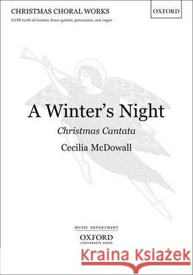 A Winter's Night: Christmas Cantata Cecilia McDowall   9780193403680 Oxford University Press