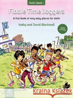 Fiddle Time Joggers (Third edition): A first book of very easy pieces for violin Kathy Blackwell David Blackwell  9780193559400