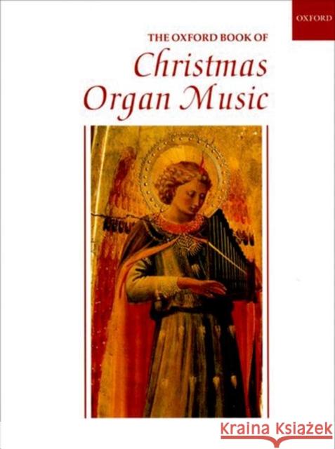 The Oxford Book of Christmas Organ Music C.H. Trevor Robert Gower  9780193751248 Oxford University Press