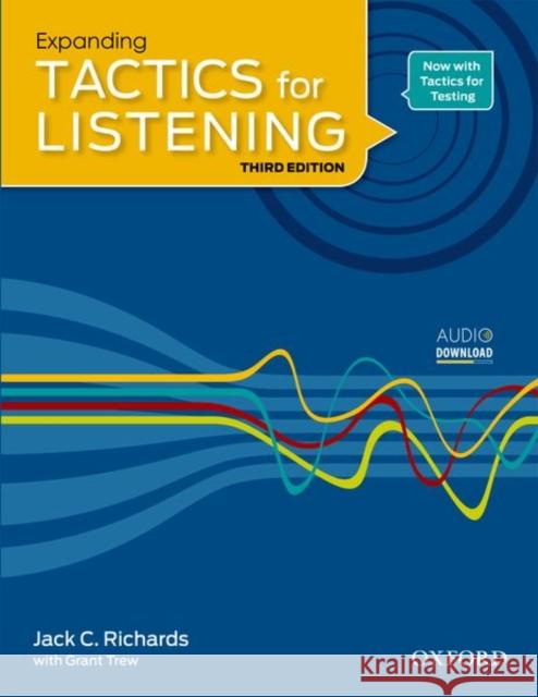 Expanding Tactics for Listening, Third Edition: Student Book Richards, Jack 9780194013864