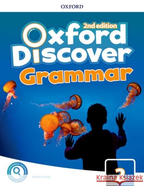 Oxford Discover 2E 2 Grammar Casey Helen 9780194052702
