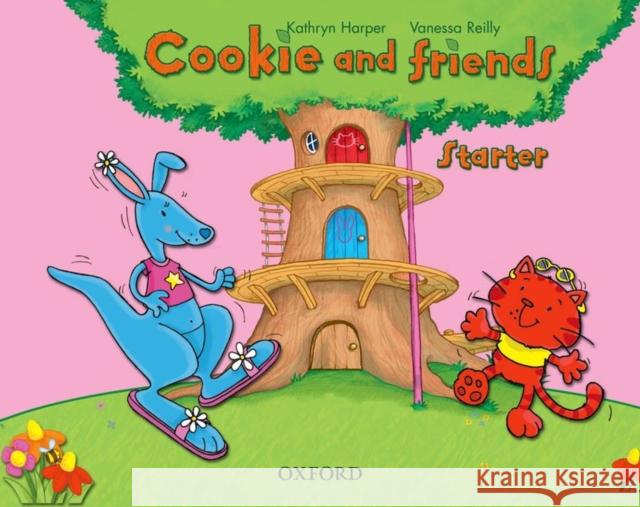 Cookie and Friends: Starter: Classbook Harper Kathryn Reilly Vanessa Covill Charlotte 9780194070003
