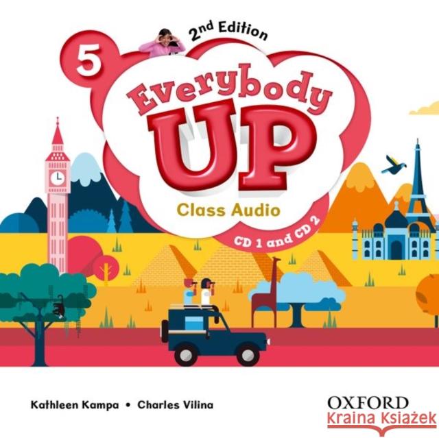 Everybody Up : Level 5: Class Audio CD: Linking Your Classroom to the Wider World Patrick Jackson Susan Banman Sileci Kathleen Kampa 9780194106771