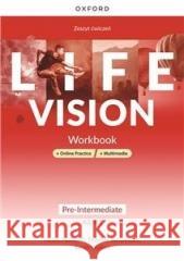 Life Vision Pre-Intermediate WB+online+multimedia praca zbiorowa 9780194142373