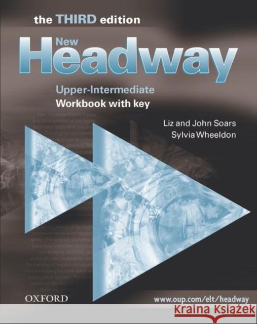 New Headway: Upper-Intermediate Third Edition: Workbook (With Key) John Soars 9780194393010