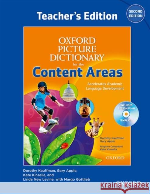Oxford Picture Dictionary for the Content Areas Teacher's Edition with Lesson Plan CD Pack [With CDROM] Kauffman, Dorothy 9780194525459 Oxford University Press, USA