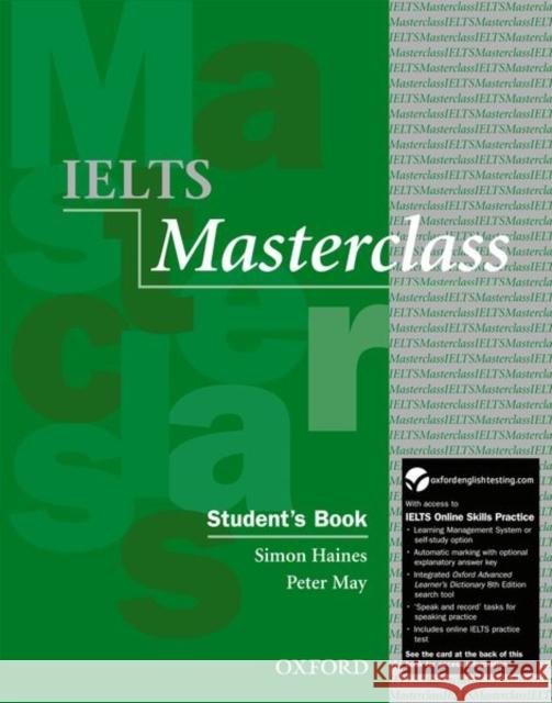 Ielts Masterclass: Student's Book with Online Skills Practice Pack Haines, Simon 9780194705271