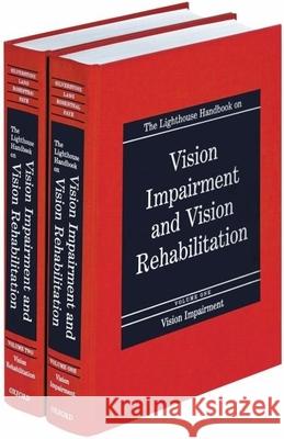 The Lighthouse Handbook on Vision Impairment and Vision Rehabilitation: Two Volume Set Barbara Silverstone Mary Ann Lang Bruce Rosenthal 9780195094893 Oxford University Press