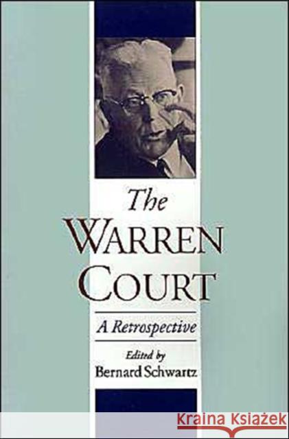 The Warren Court: A Retrospective Bernard Schwartz 9780195104394