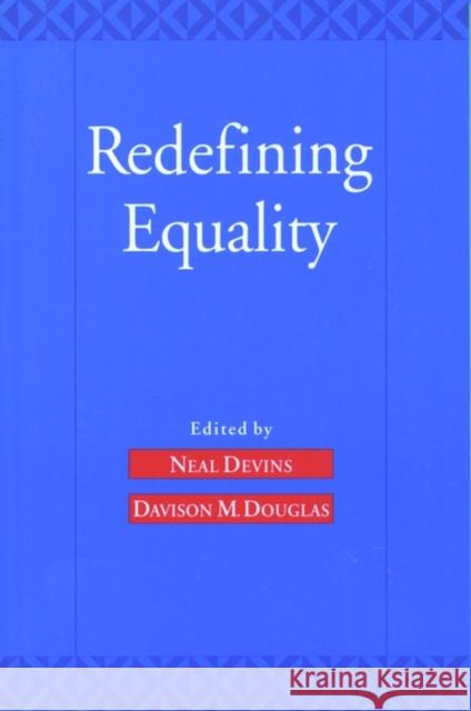 Redefining Equality Neal Devins Davison M. Douglas 9780195116656 Oxford University Press