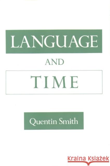 Language and Time Quentin Smith 9780195155945