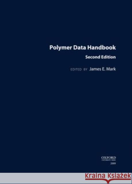 Polymer Data Handbook Mark, James E. 9780195181012