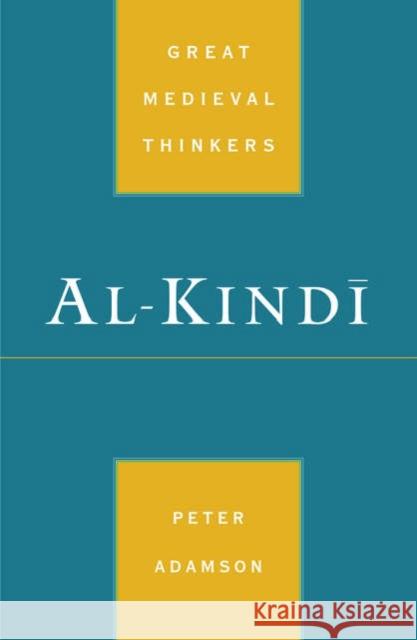 Al-Kindi Peter Adamson 9780195181432 Oxford University Press, USA