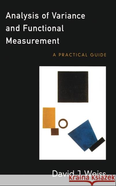 Analysis of Variance and Functional Measurement [With CDROM] Weiss 9780195183153