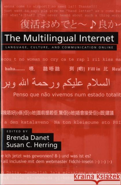 The Multilingual Internet Danet, Brenda 9780195304800 Oxford University Press, USA