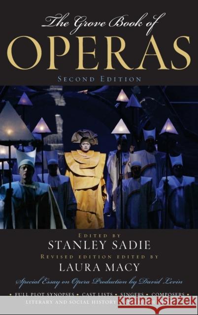 Grove Book of Operas Sadie, Stanley 9780195309072 Oxford University Press, USA