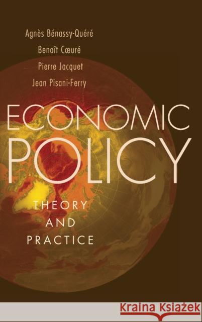 Economic Policy: Theory and Practice Bénassy-Quéré, Agnès 9780195322736 OUP USA