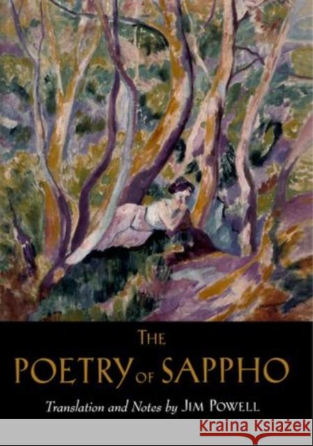 The Poetry of Sappho Powell, Jim 9780195326710 Oxford University Press, USA