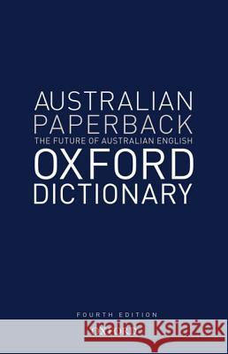 Australian Oxford Paperback Dictionary Moore 9780195578638