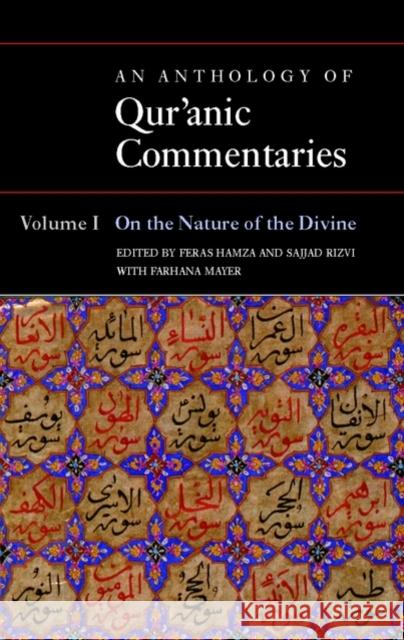 An Anthology of Qur'anic Commentaries, Volume I: On the Nature of the Divine Hamza, F. 9780197200001