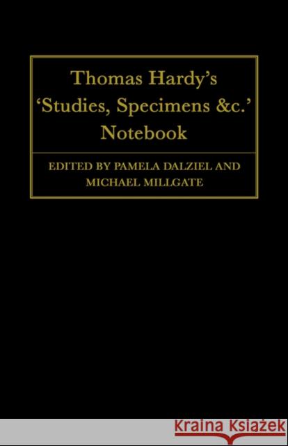 Thomas Hardy's Studies, Specimens &C. Notebook Hardy, Thomas 9780198117575 Oxford University Press, USA