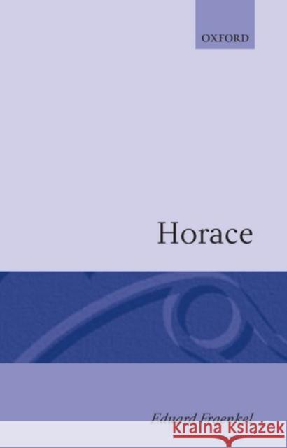 Horace Eduard Fraenkel 9780198143765