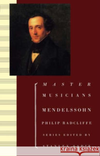 Mendelssohn Philip Radcliffe Peter Ward Jones 9780198164937 Oxford University Press
