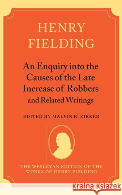 An Enquiry Into the Causes of the Late Increase of Robbers and Related Writings Fielding, Henry 9780198185161 OXFORD UNIVERSITY PRESS