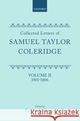 Letters: Volume 2 Coleridge                                Coleridge                                Earl Leslie Griggs 9780198187431 Oxford University Press, USA