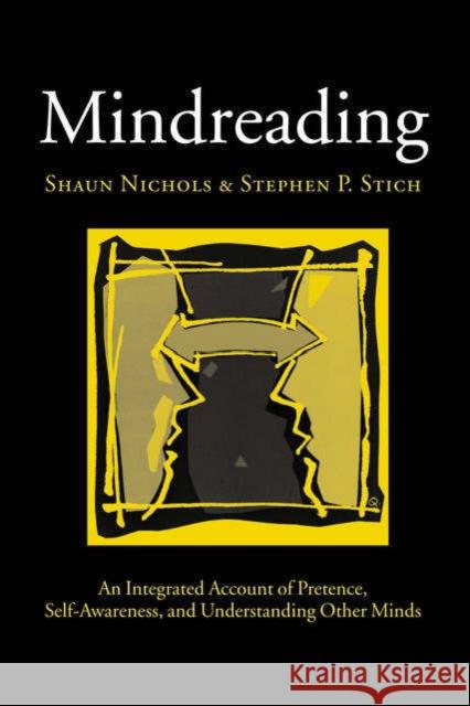Mindreading Nichols, Shaun 9780198236092 Oxford University Press, USA