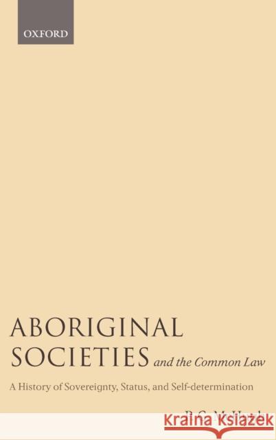 Aboriginal Societies Common Law C McHugh 9780198252481