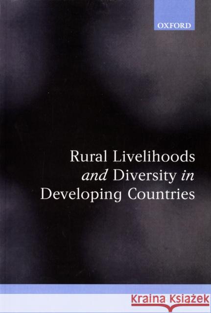 Rural Livelihoods and Diversity in Developing Countries Frank Ellis 9780198296966 Oxford University Press