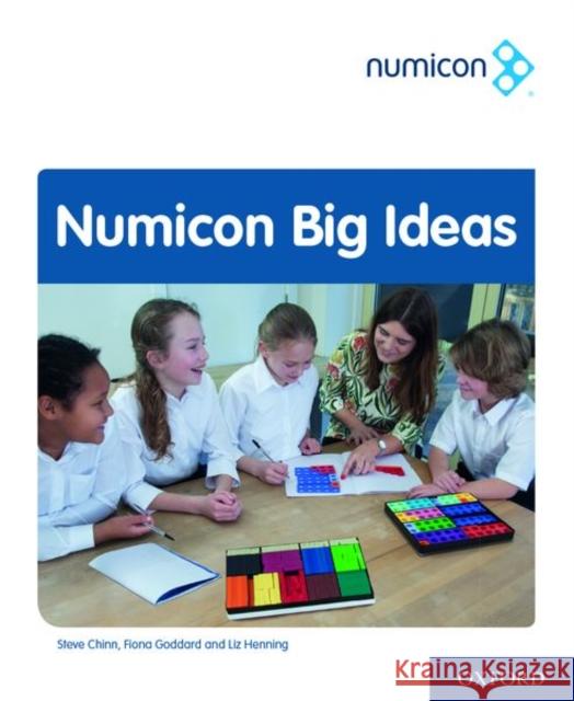 Numicon: Big Ideas Chinn, Steve, Goddard, Fiona, Henning, Liz 9780198417040