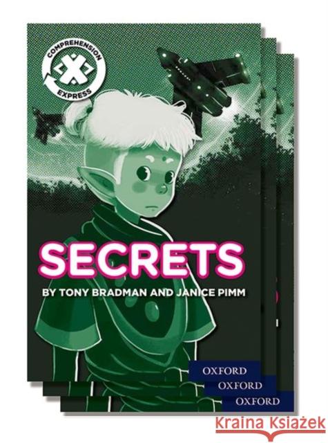 Project X Comprehension Express: Stage 2: Secrets Pack of 15 Bradman, Tony, Pimm, Janice 9780198422624