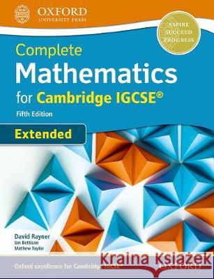 Cie Complete Igcse Extended Mathematics 5th Edition Book: With Website Link Rayner 9780198425076 Oxford University Press