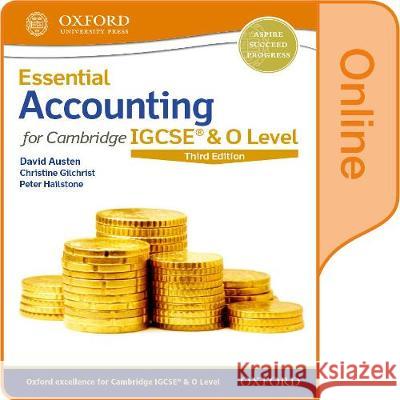 Essential Accounting for Cambridge IGCSE & O Level Austen, David, Gilchrist, Christine, Hailstone, Peter 9780198428282