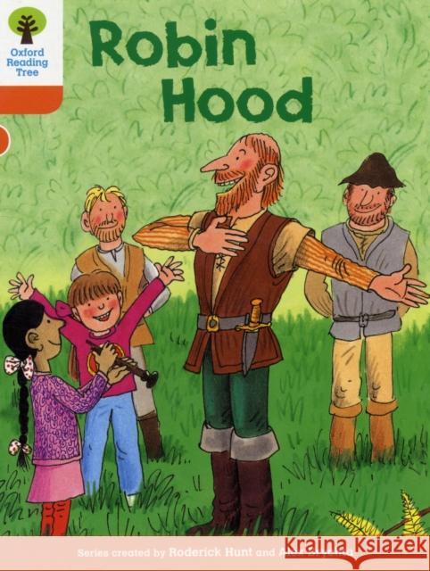 Oxford Reading Tree: Level 6: Stories: Robin Hood Roderick Hunt 9780198482833