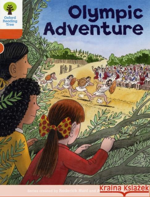 Oxford Reading Tree: Level 6: More Stories B: Olympic Adventure Hunt, Roderick 9780198483007