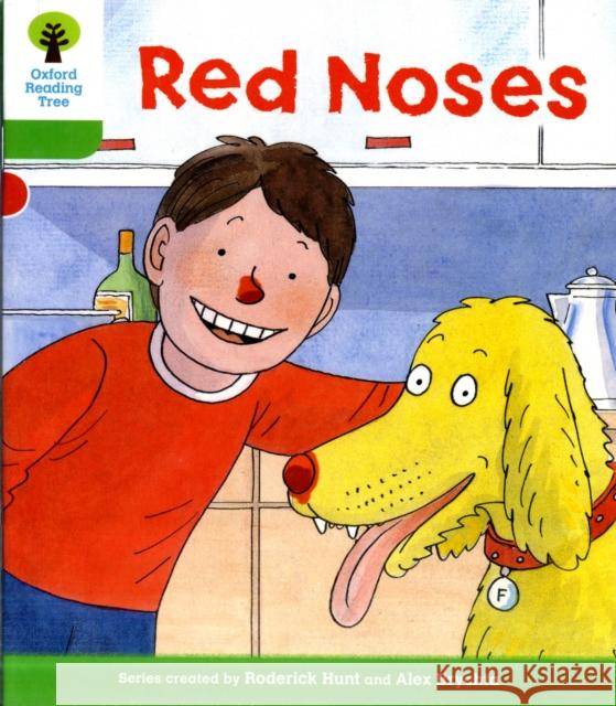 Oxford Reading Tree: Level 2: Decode and Develop: Red Noses Roderick Hunt 9780198483885