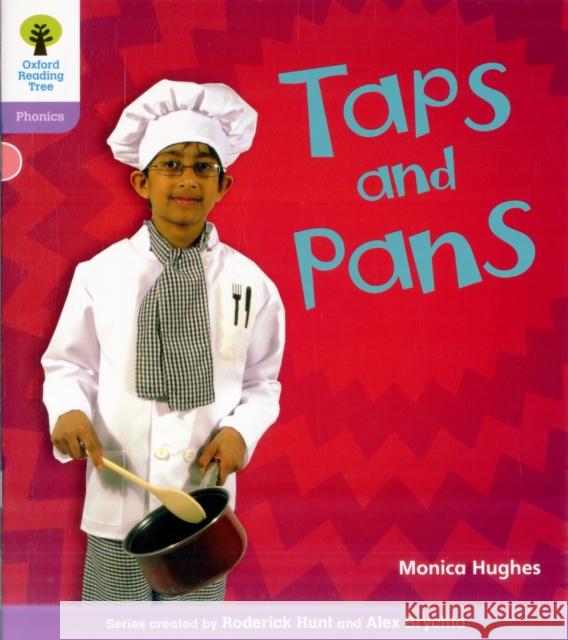 Oxford Reading Tree: Level 1+: Floppy's Phonics Non-Fiction: Taps and Pans Hughes, Monica|||Page, Thelma|||Hunt, Roderick 9780198484332 