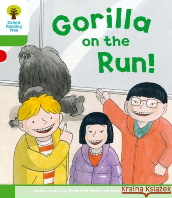 Oxford Reading Tree: Level 2 More a Decode and Develop Gorilla On the Run! Roderick Hunt 9780198489122