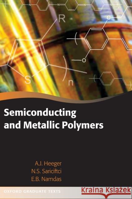Semiconducting and Metallic Polymers  9780198528647 