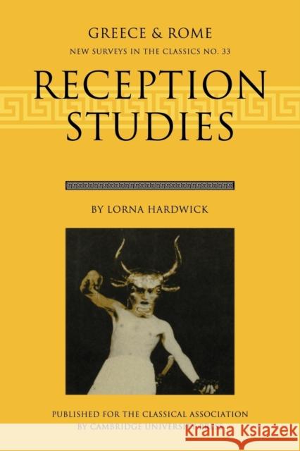 Reception Studies Lorna Harwick Lorna Hardwick John Taylor 9780198528654 Oxford University Press