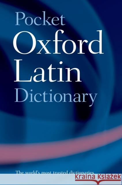 Pocket Oxford Latin Dictionary James Morwood 9780198610052