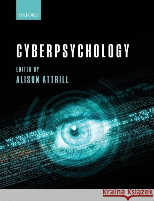 Cyberpsychology Alison Attrill 9780198712589