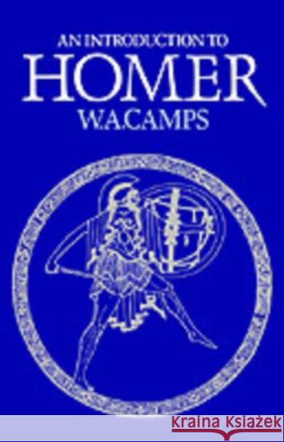 An Introduction to Homer W. A. Camps 9780198721017 0